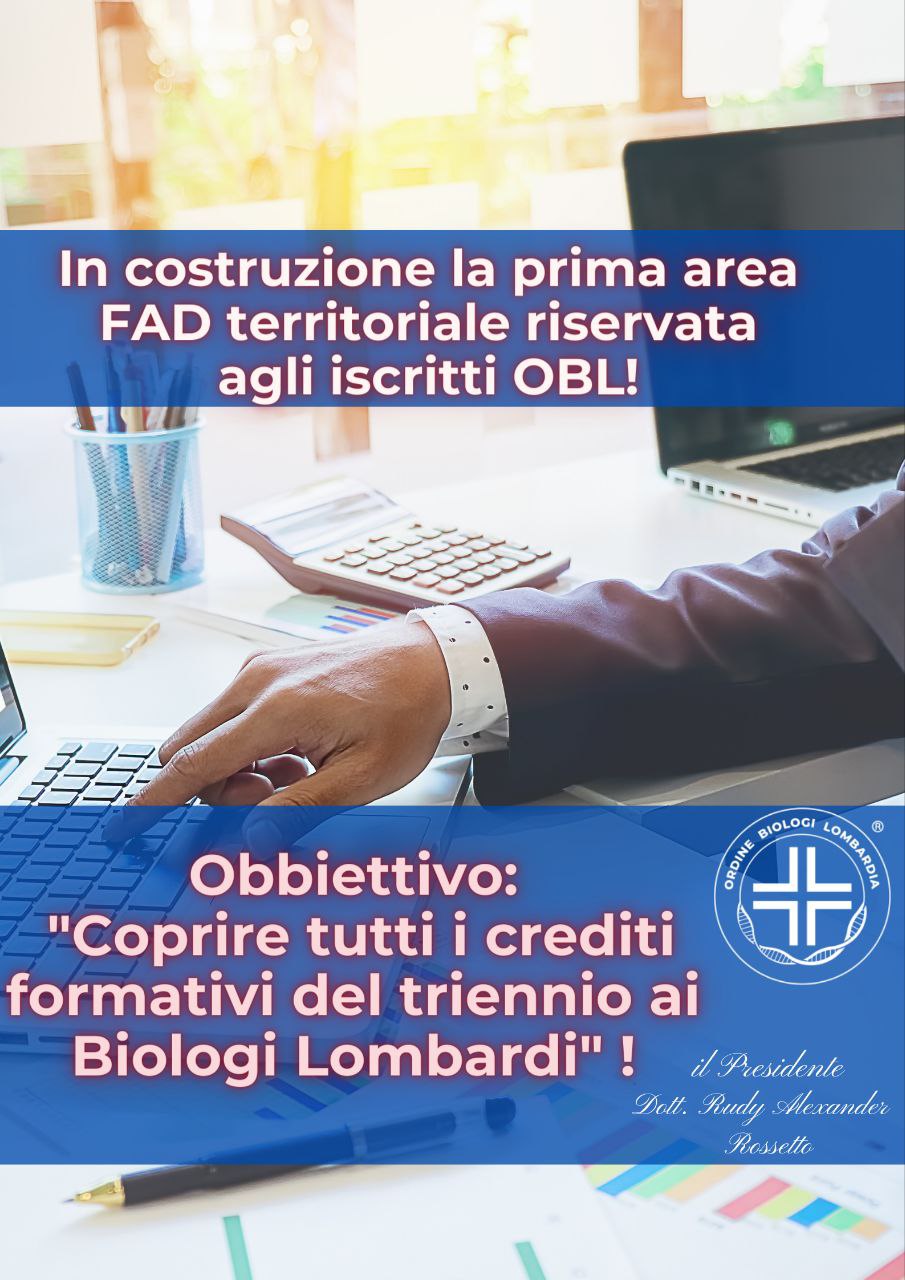 Presto online la nuova area FAD dell'OBL. Obiettivo: assicurare ai Biologi  lombardi tutti i crediti ECM del triennio - Ordine Biologi Lombardia